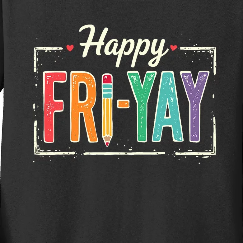 Happy Friyay Teacher Essentials Kids Long Sleeve Shirt