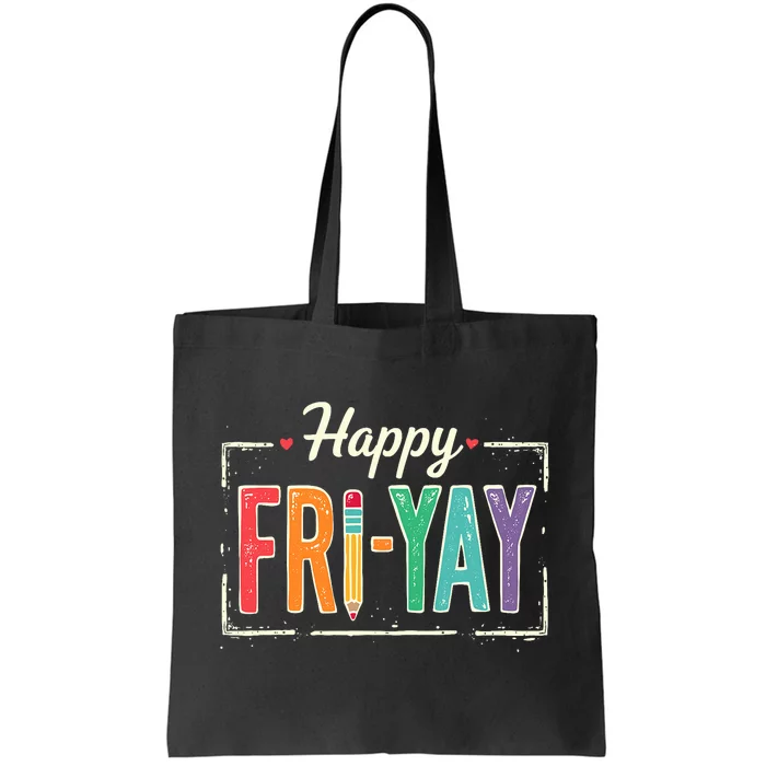 Happy Friyay Teacher Essentials Tote Bag