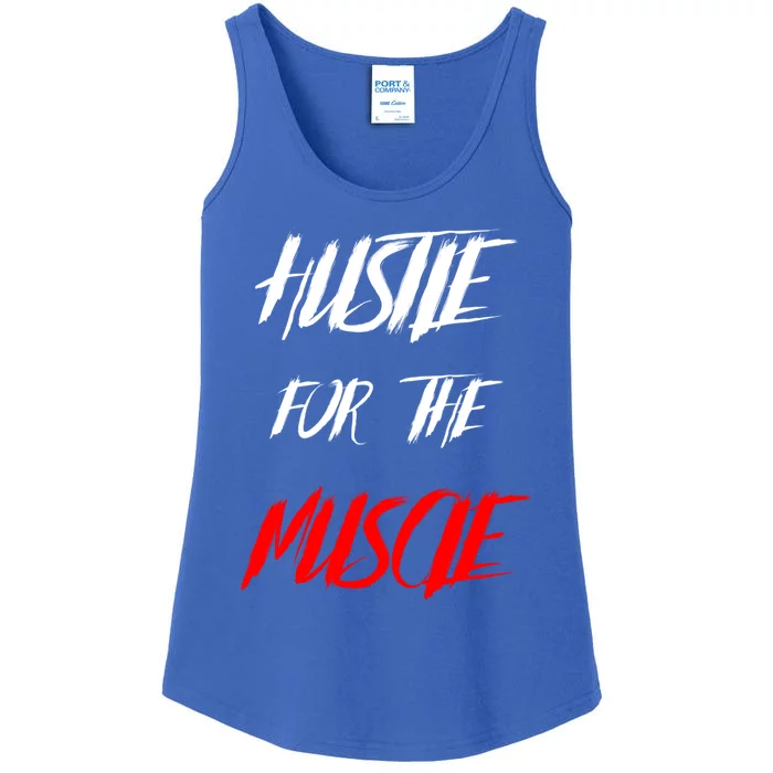 Hustle For The Muscle Bodybuilding Gift Ladies Essential Tank