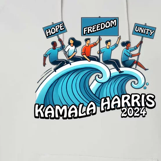 Hope Freedom Unity Elect Kamala Harris President 2024 Performance Fleece Hoodie