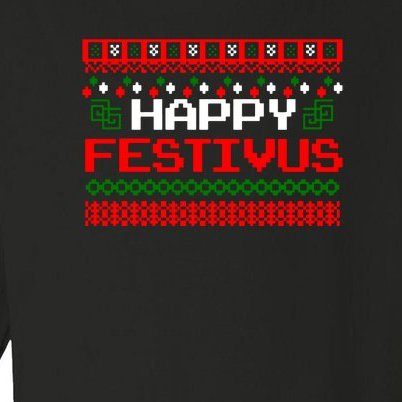 Happy Festivus Ugly Christmas Toddler Long Sleeve Shirt