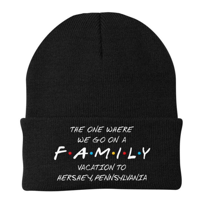 Hershey Family Vacation The One Where We Make Memories Knit Cap Winter Beanie