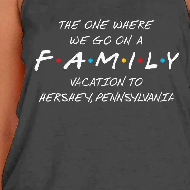 Hershey Family Vacation The One Where We Make Memories Women's Knotted Racerback Tank