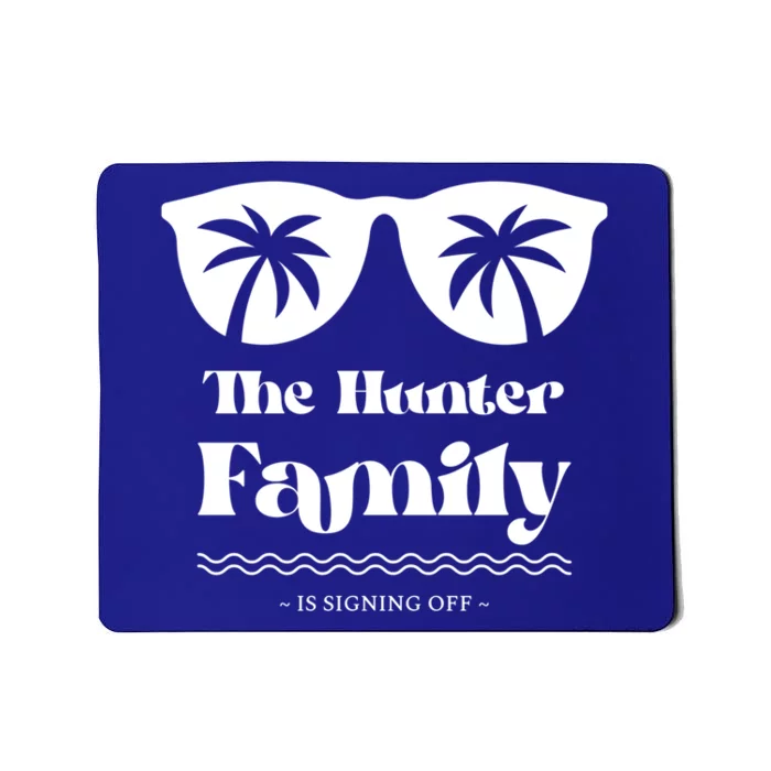 Hunter Family Vacation Matching Family Group Gift Mousepad