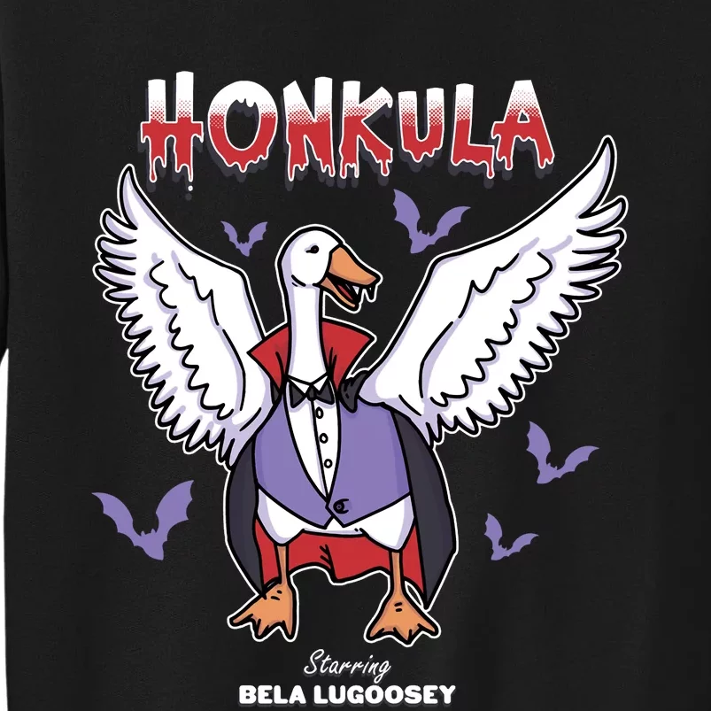 Honkula Funny Vampire Halloween Goose Meme Honkus Ponkus Tall Sweatshirt