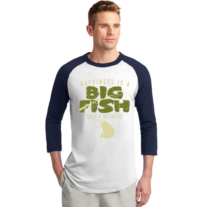 Happiness Fish Witness Big Fishing Fisherman Angler Gift Baseball Sleeve Shirt