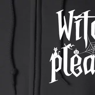 Halloween Funny Witch Please Graphic Full Zip Hoodie