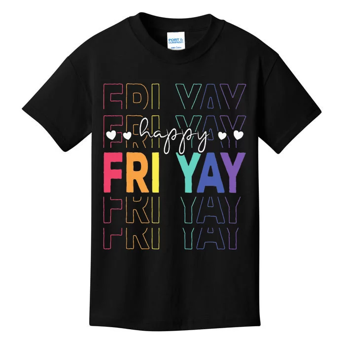 Happy Fri Yay Funny Teacher Friday Kids T-Shirt