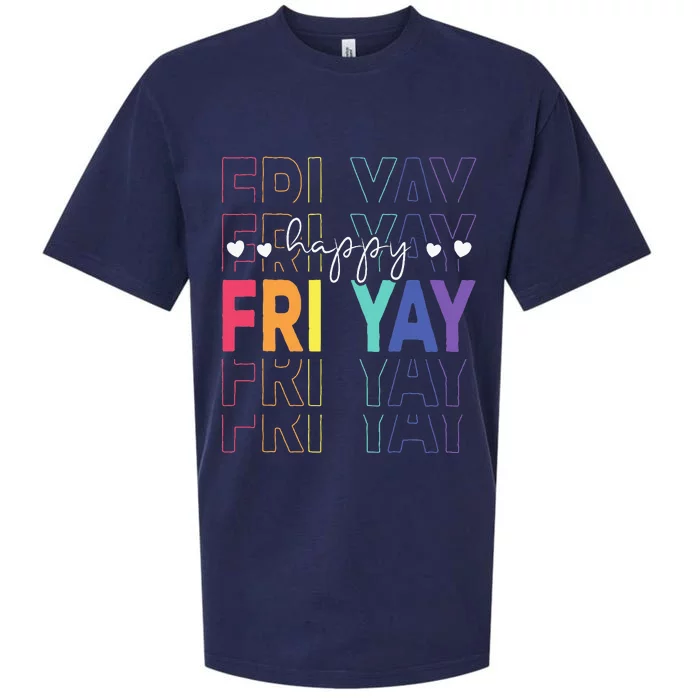 Happy Fri Yay Funny Teacher Friday Sueded Cloud Jersey T-Shirt