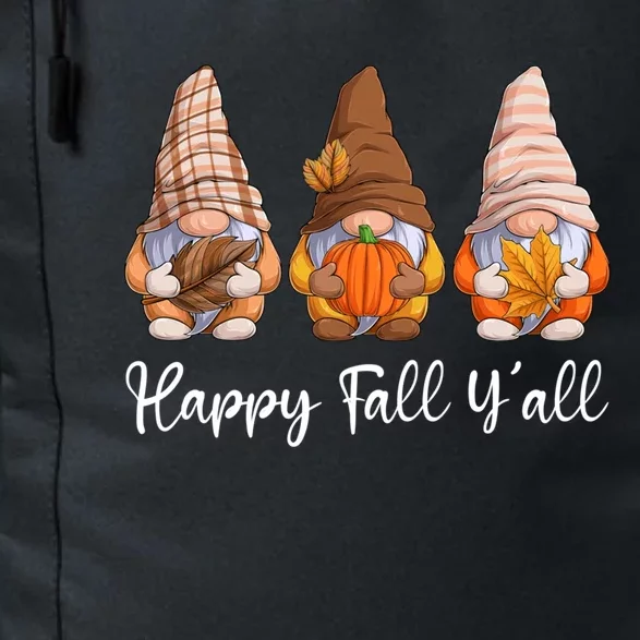 Happy Fall YAll Gnome Pumpkin Funny Autumn Gnomes Gift Daily Commute Backpack