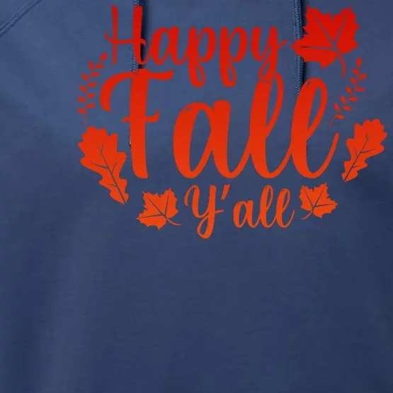 Happy Fall Yall Performance Fleece Hoodie