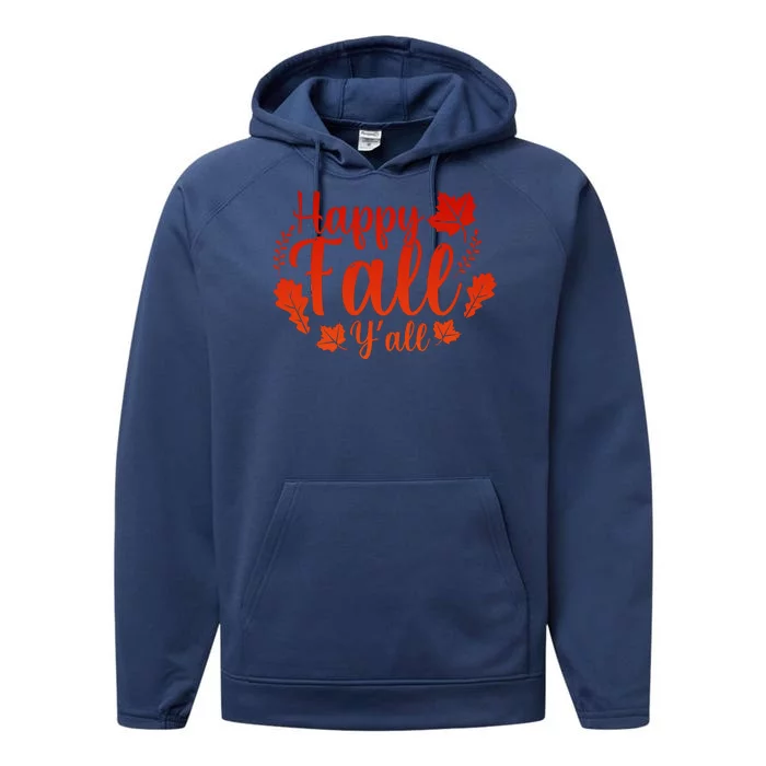 Happy Fall Yall Performance Fleece Hoodie