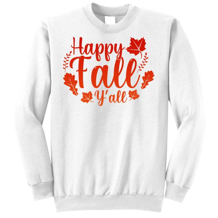 Happy Fall Yall Sweatshirt