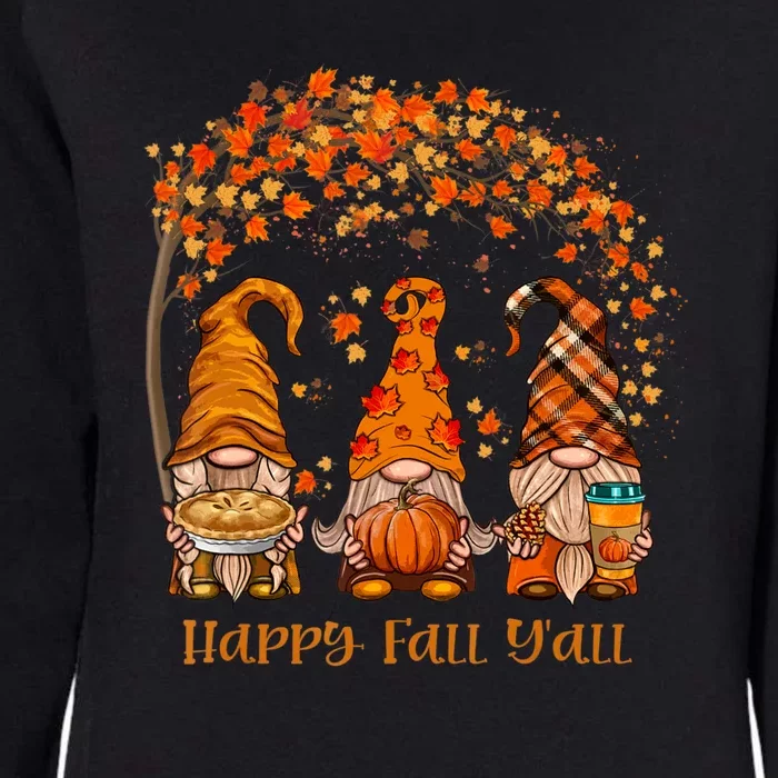 Happy Fall Y'all Gnome Autumn Gnomes Pumpkin Spice Season Womens California Wash Sweatshirt