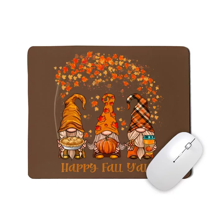 Happy Fall Y'all Gnome Autumn Gnomes Pumpkin Spice Season Mousepad