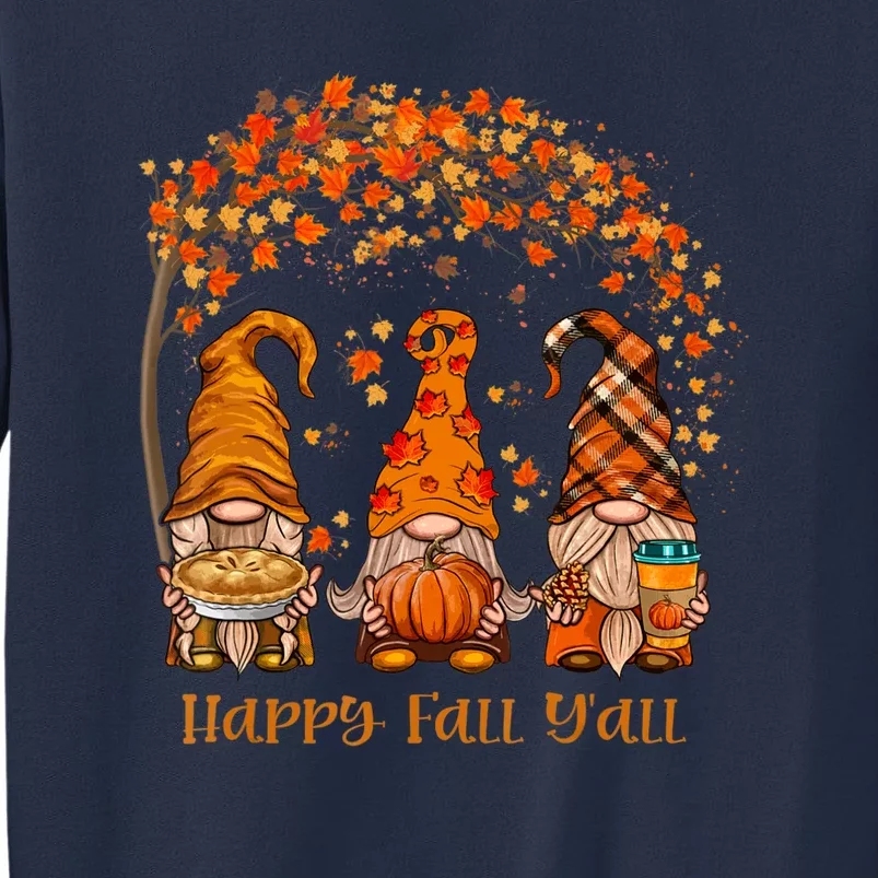 Happy Fall Y'all Gnome Autumn Gnomes Pumpkin Spice Season Sweatshirt