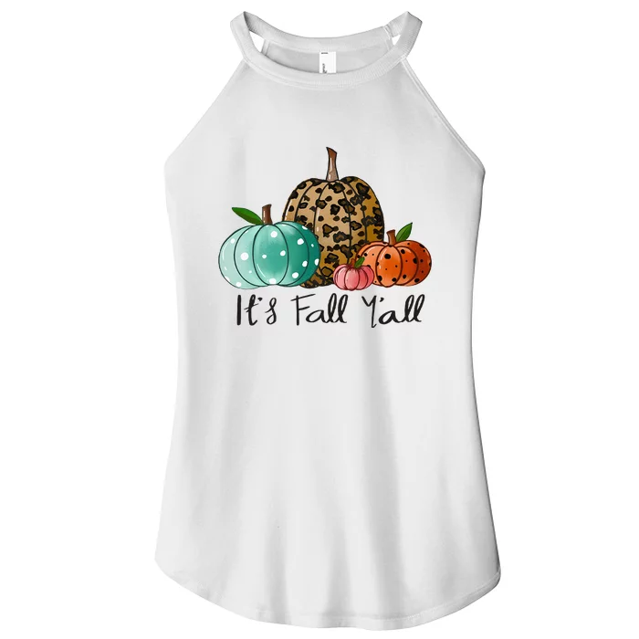 Happy Fall Y’all Pumpkin Leopard Its Fall Yall Thanksgiving Women’s Perfect Tri Rocker Tank