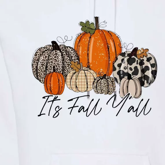 Happy Fall Y’all Pumpkin Leopard Its Fall Yall Thanksgiving Premium Hoodie