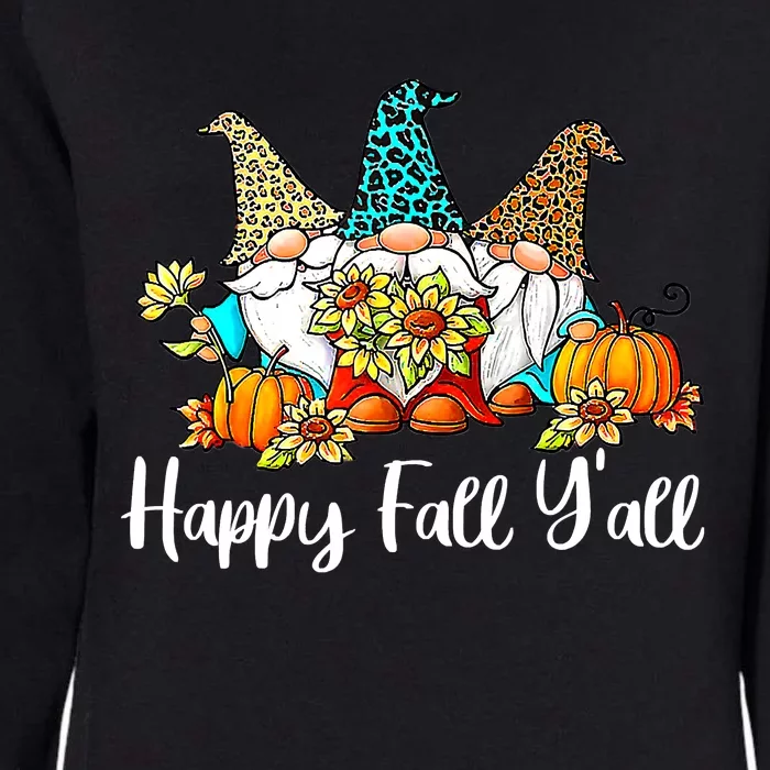 Happy Fall Y'all Gnome Autumn Gnomes Pumpkin Spice Season Womens California Wash Sweatshirt