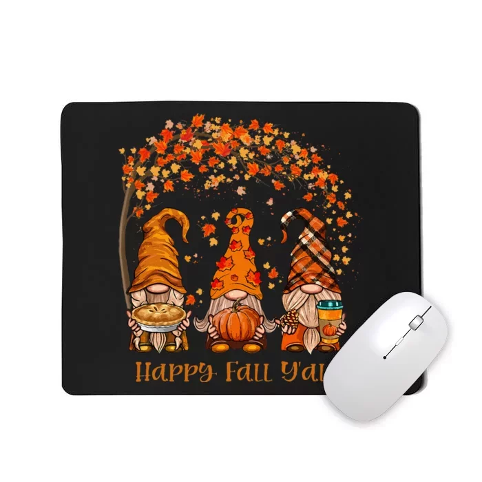 Happy Fall YAll Gnome Autumn Gnomes Pumpkin Spice Season Mousepad