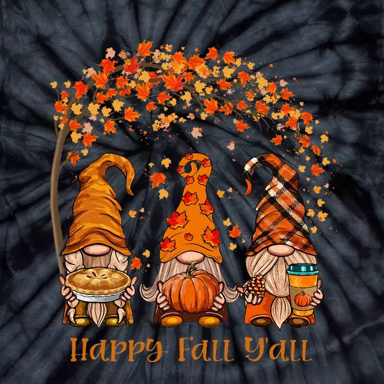 Happy Fall YAll Gnome Autumn Gnomes Pumpkin Spice Season Tie-Dye T-Shirt