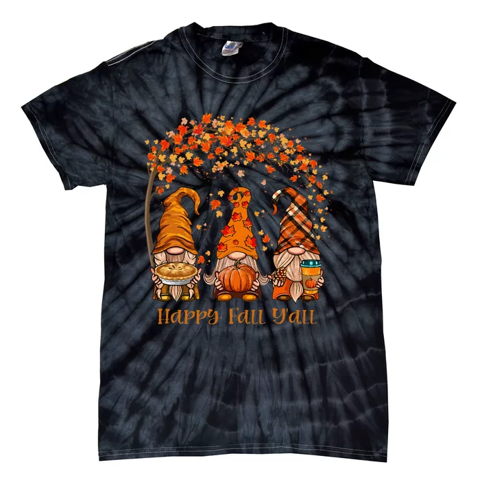 Happy Fall YAll Gnome Autumn Gnomes Pumpkin Spice Season Tie-Dye T-Shirt