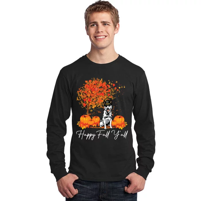 Happy Fall YAll Pumpkin Australian Cattle Dog Thanksgiving Long Sleeve Tall Long Sleeve T-Shirt