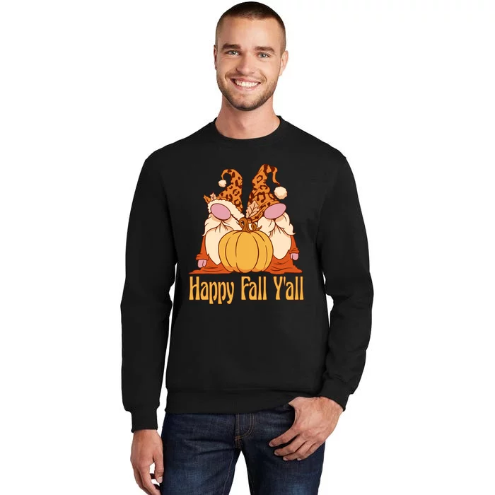 Happy Fall YAll Autumn Gnomes Pumpkin Spice Fall Leaves Tall Sweatshirt