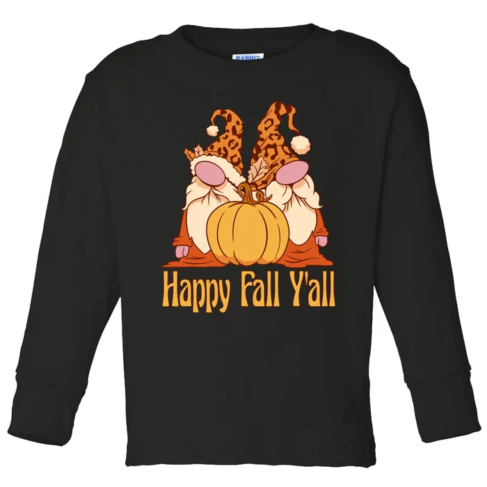 Happy Fall YAll Autumn Gnomes Pumpkin Spice Fall Leaves Toddler Long Sleeve Shirt