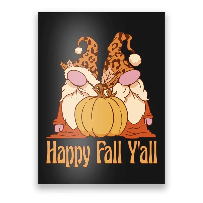 Happy Fall Y'all Gnome Cute Pumpkin Poster