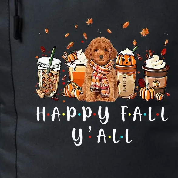 Happy Fall Yall Poodle Dog Coffee Pumpkin Fall Autumn Daily Commute Backpack