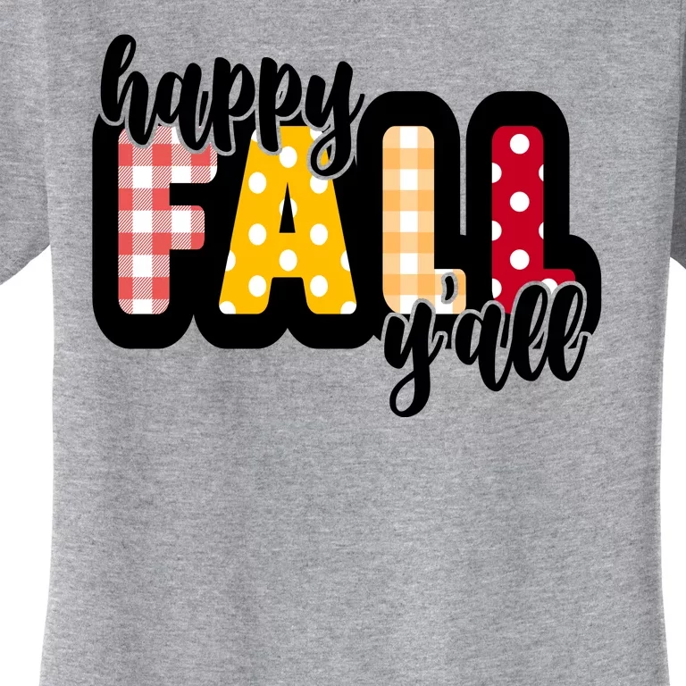 Happy Fall Yall Cozy Women's T-Shirt