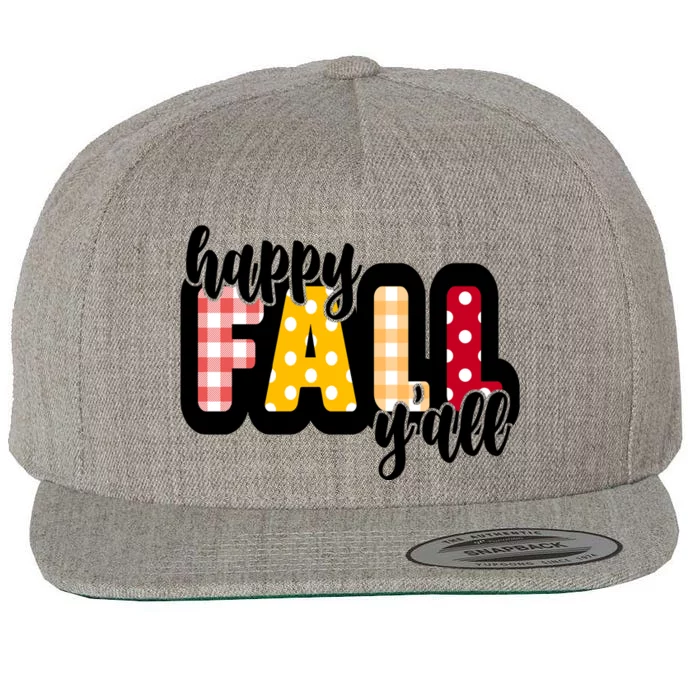 Happy Fall Yall Cozy Wool Snapback Cap