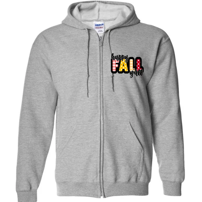 Happy Fall Yall Cozy Full Zip Hoodie