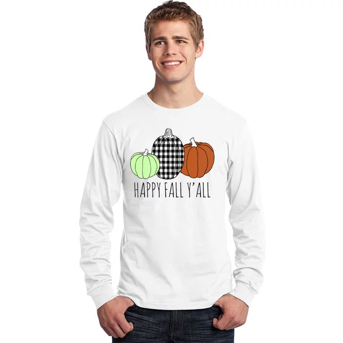 Happy Fall Yall Pumpkin Tall Long Sleeve T-Shirt