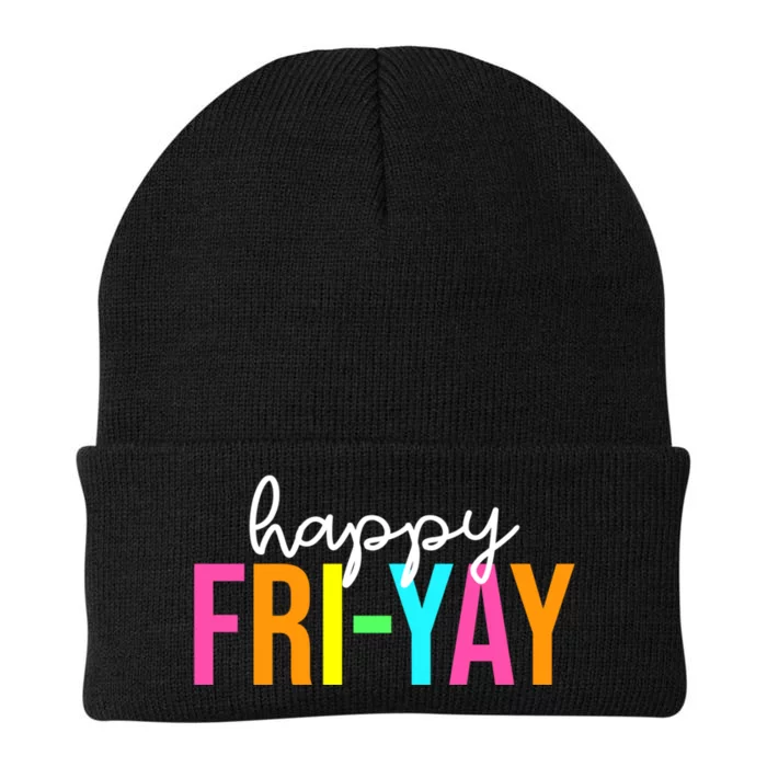 Happy Fri Yay Friday Funny Teacher Life Happy Friday Weekend Knit Cap Winter Beanie