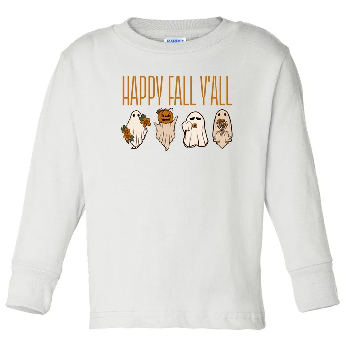 Happy Fall Yall Funny Halloween Toddler Long Sleeve Shirt