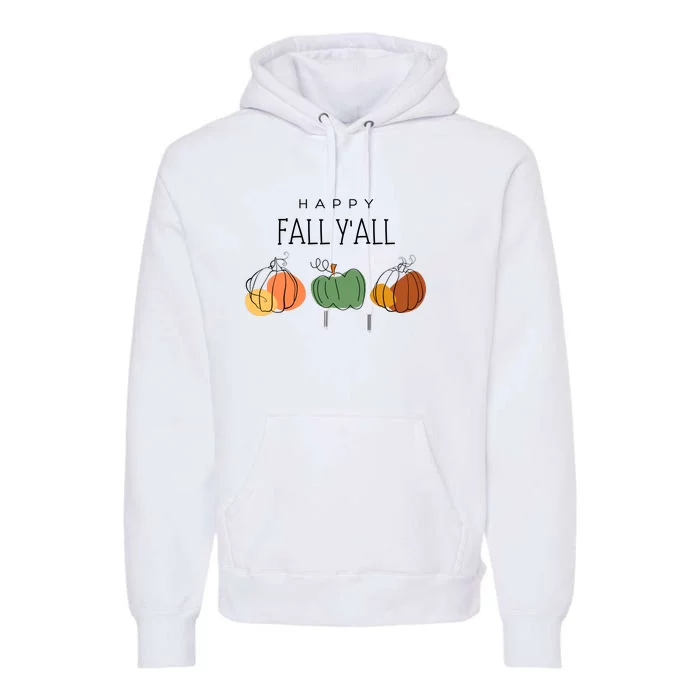 Happy Fall Yall Premium Hoodie