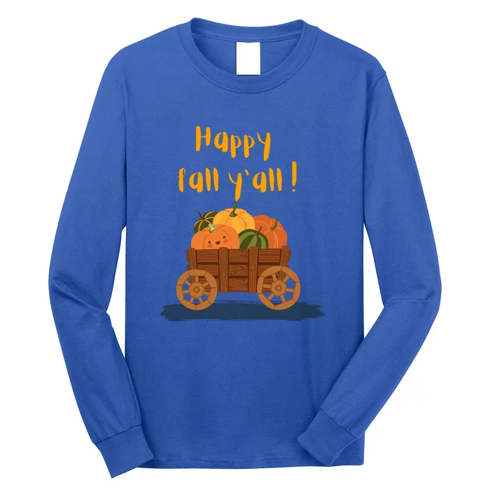 Happy Fall Yall Pumpkin Long Sleeve Shirt