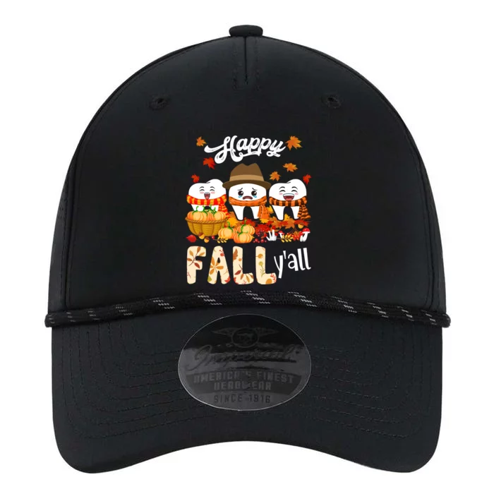 Happy Fall Y'all Thanksgiving Dental Dentist Squad Tooth Funny Gift Performance The Dyno Cap