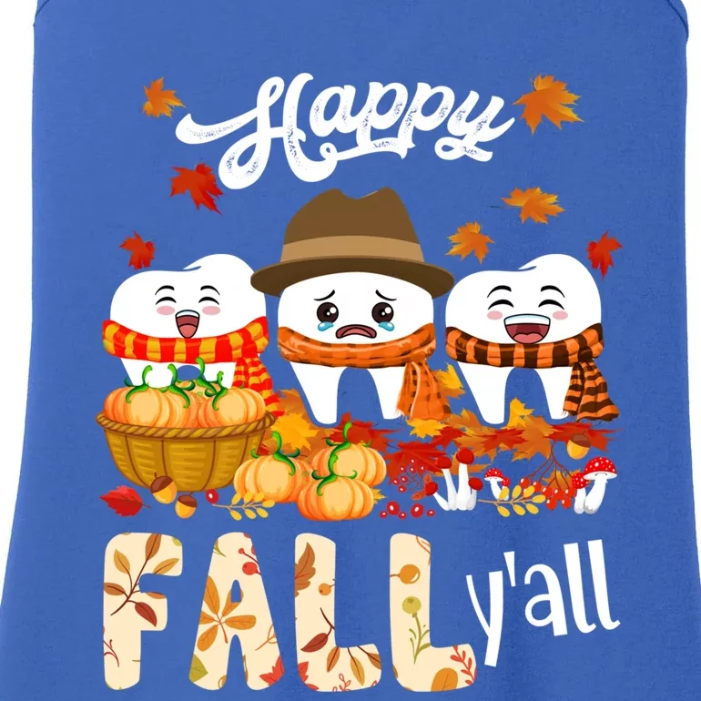 Happy Fall Y'all Thanksgiving Dental Dentist Squad Tooth Funny Gift Ladies Essential Tank