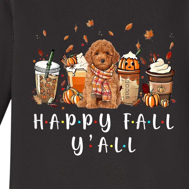 Happy Fall Yall Poodle Dog Coffee Pumpkin Fall Autumn Baby Long Sleeve Bodysuit