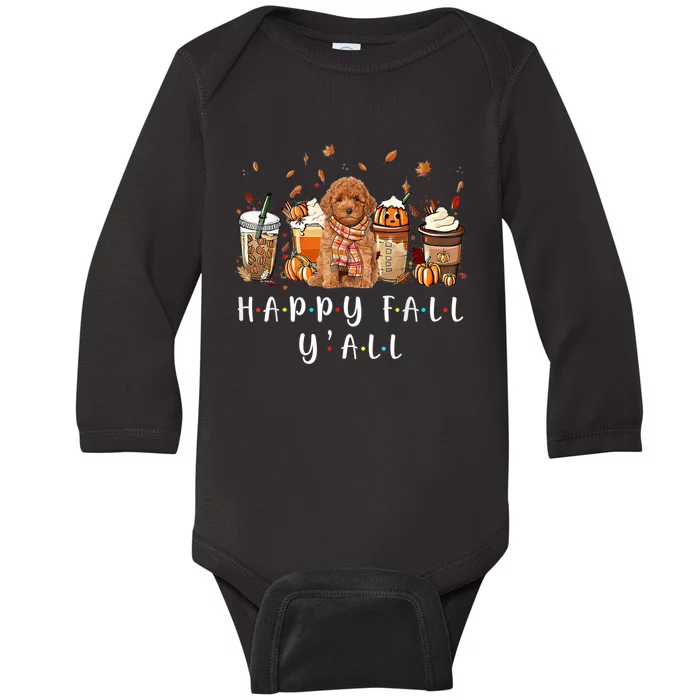 Happy Fall Yall Poodle Dog Coffee Pumpkin Fall Autumn Baby Long Sleeve Bodysuit