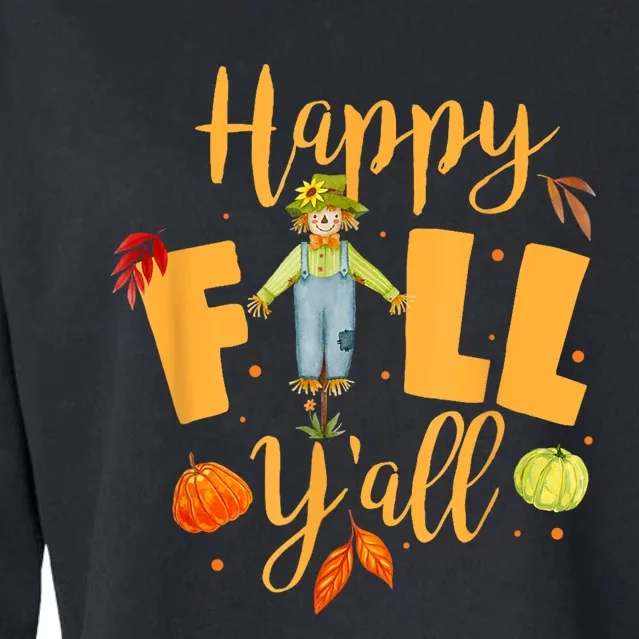 Happy Fall Yall Scarecrow Pumpkin Thanksgiving Halloween Cropped Pullover Crew