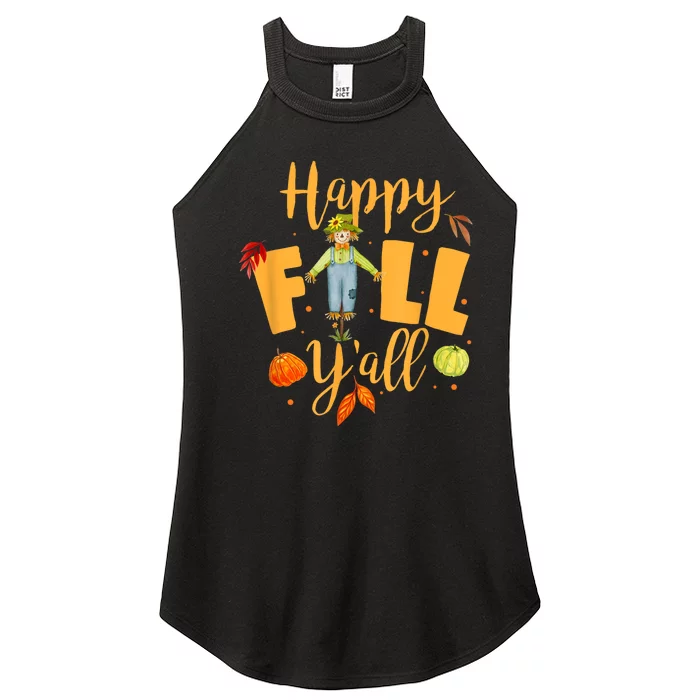 Happy Fall Yall Scarecrow Pumpkin Thanksgiving Halloween Women’s Perfect Tri Rocker Tank