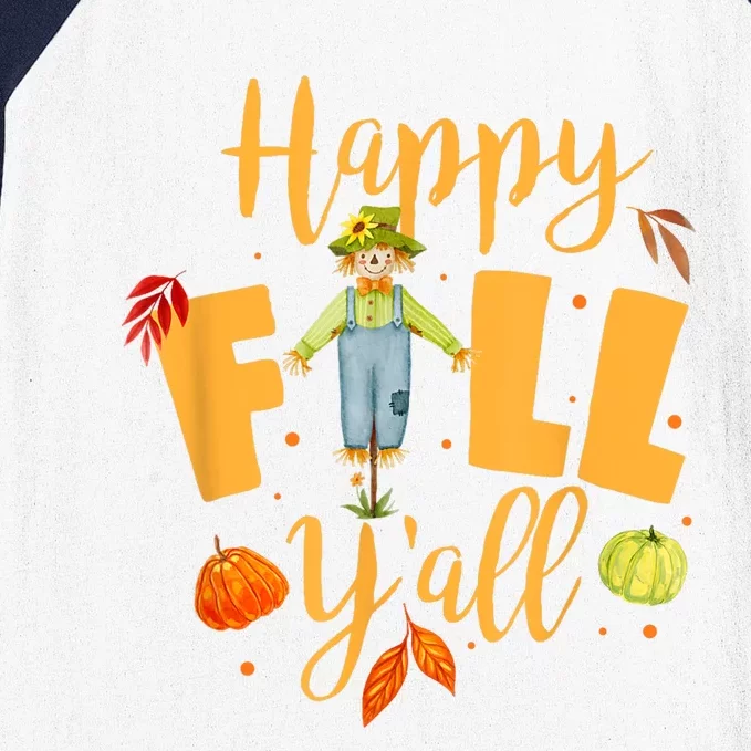 Happy Fall Yall Scarecrow Pumpkin Thanksgiving Halloween Baseball Sleeve Shirt