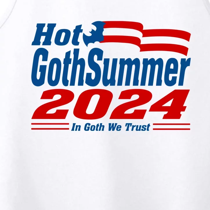 Hot Gothsummer 2024 In Goth We Trust Performance Tank