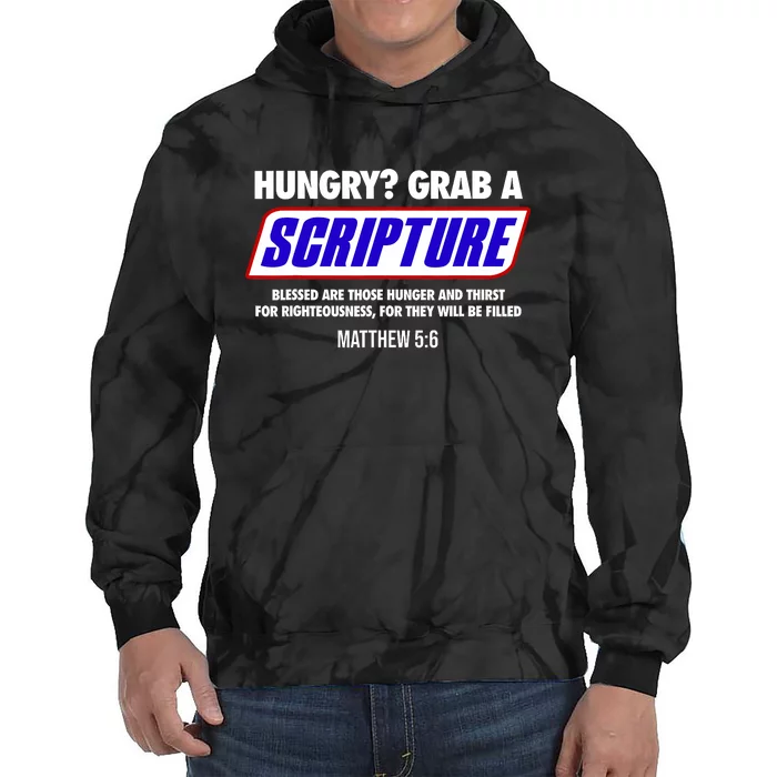 Hungry Grab A Scripture Blessed Are Those Who Hunger Gifts Tie Dye Hoodie