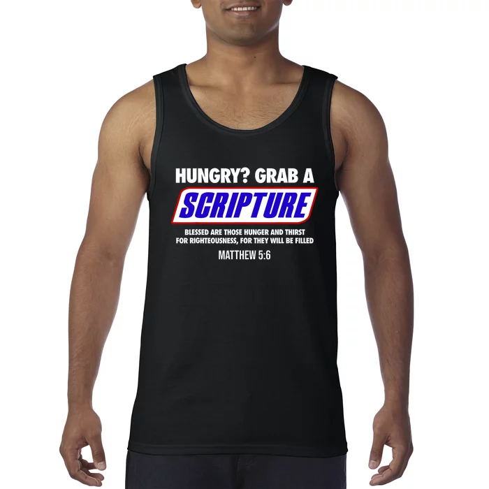 Hungry Grab A Scripture Blessed Are Those Who Hunger Gifts Tank Top