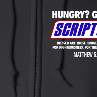 Hungry Grab A Scripture Blessed Are Those Who Hunger Gifts Full Zip Hoodie